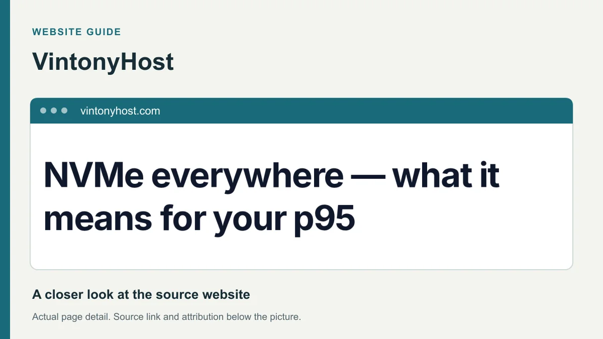 VintonyHost website detail showing the heading: NVMe everywhere — what it means for your p95.