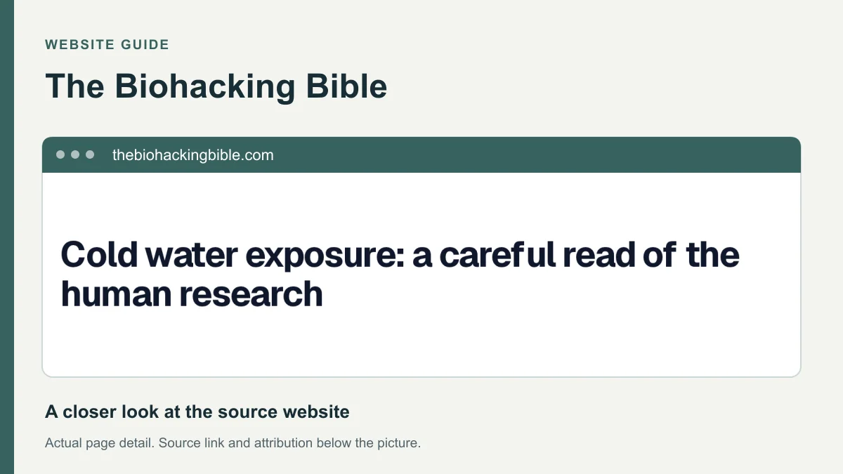 The Biohacking Bible website detail showing the heading: Cold water exposure: a careful read of the human research.