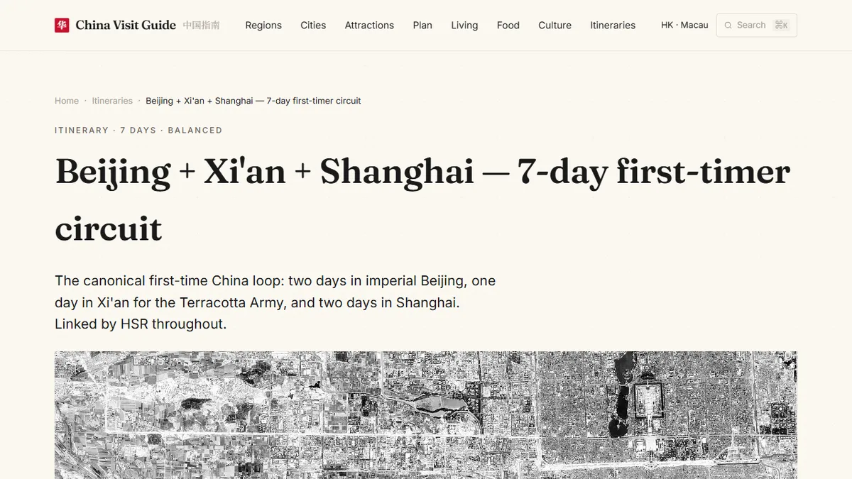 ChinaVisitGuide.com — The 7-Day First-Time China Itinerary: Every Decision Explained