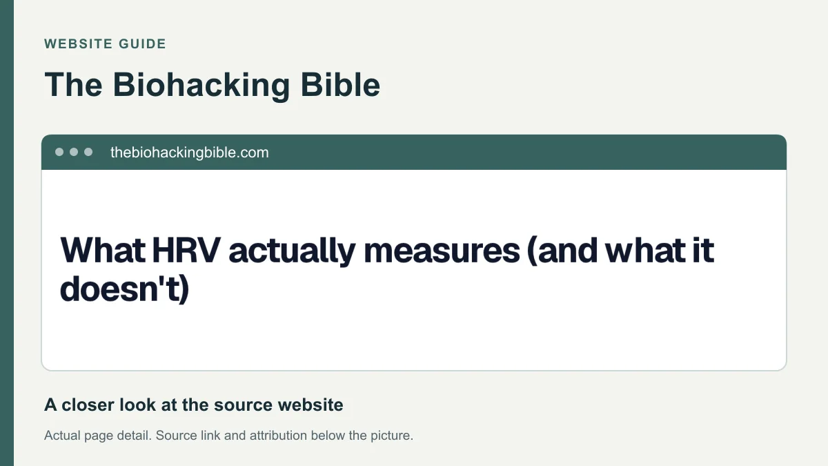 The Biohacking Bible website detail showing the heading: What HRV actually measures (and what it doesn't).